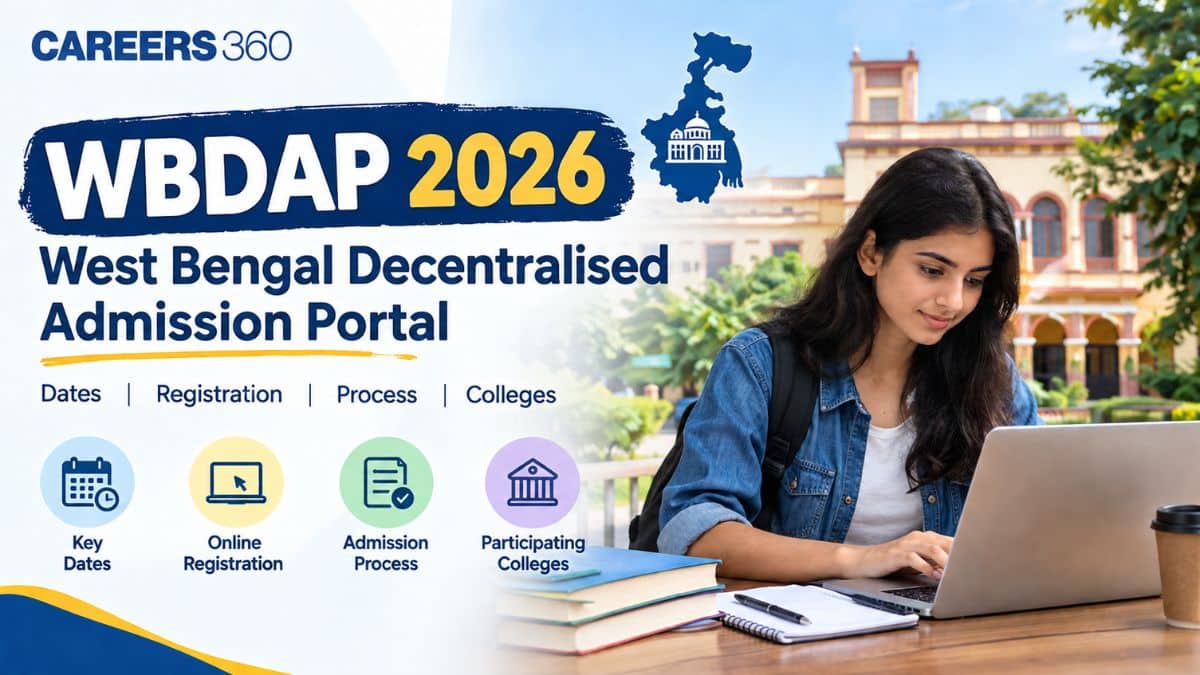 WBDAP 2026 Admission: Portal Launch (Today), Application Form, Merit List & Seat Allotment